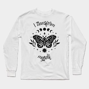 I transform Myself Long Sleeve T-Shirt